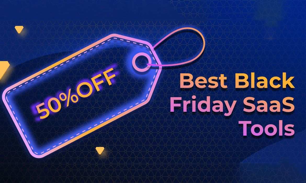 Black Friday 2019 SaaS tools for entrepreneurs