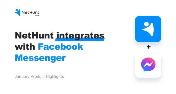 What's new in NetHunt? Our January product highlights