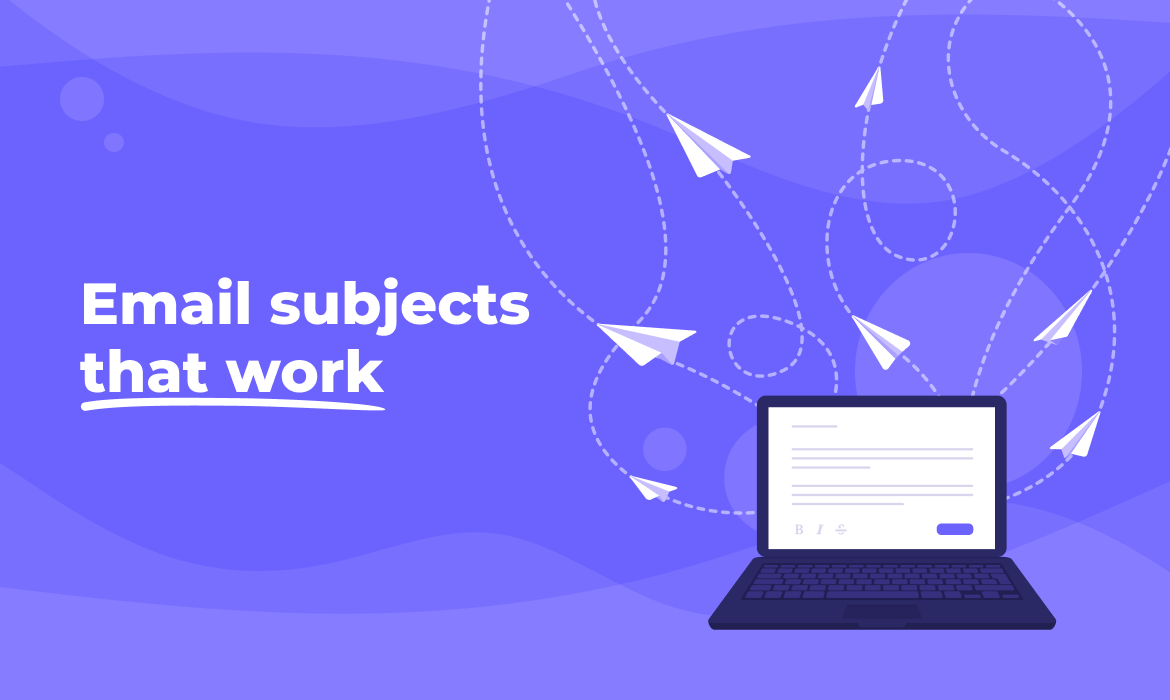 How to write email subject lines that get opened [templates]