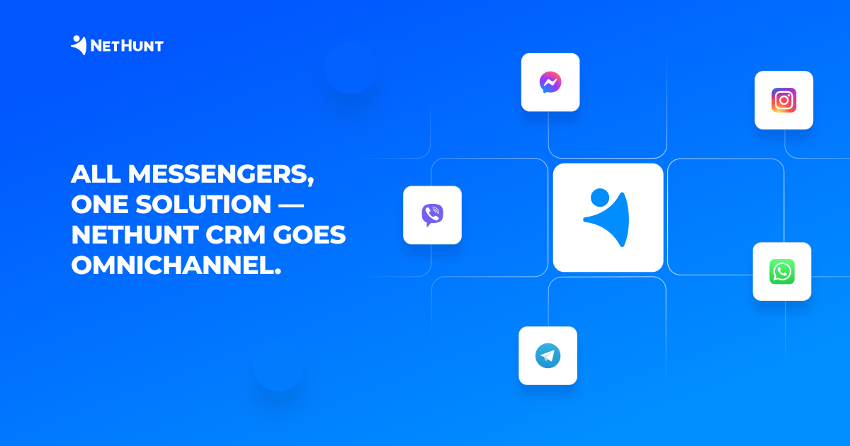 NetHunt CRM goes omni-channel, releasing a direct integration with WhatsApp and Instagram