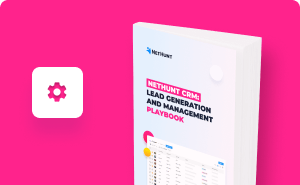 NetHunt CRM’s Lead Management Playbook