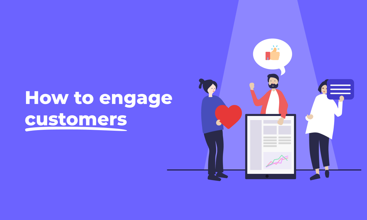 A one-stop guide to customer engagement strategies